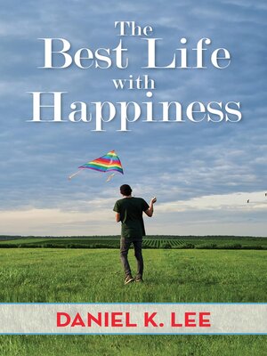 cover image of The Best Life with Happiness